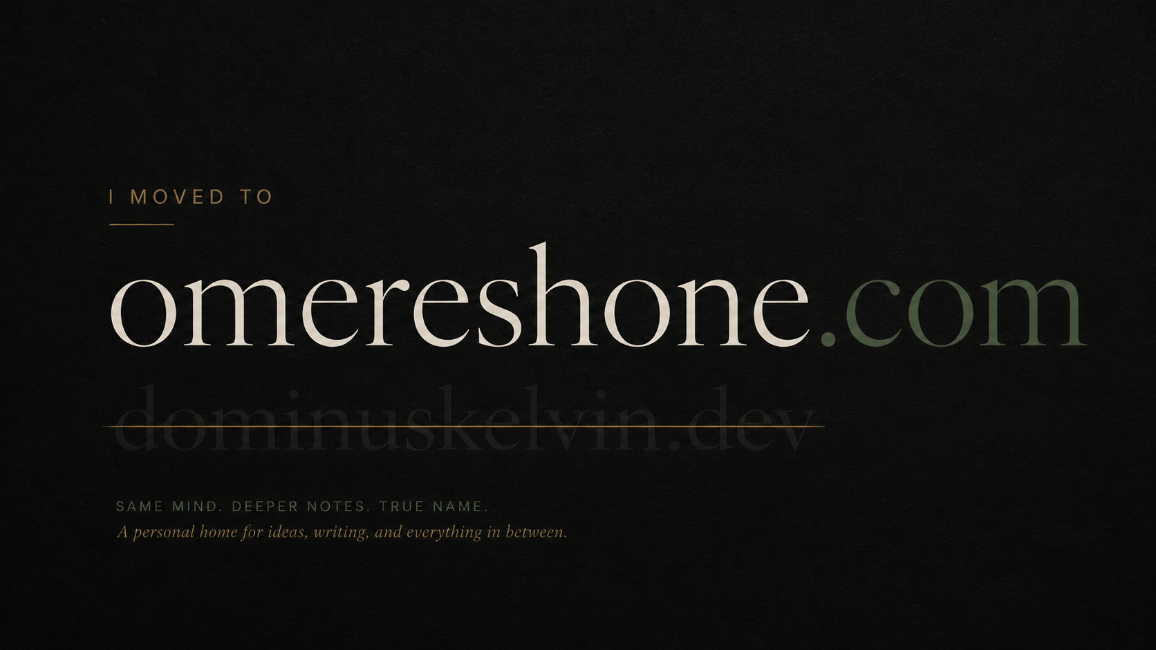 I Moved To omereshone.com