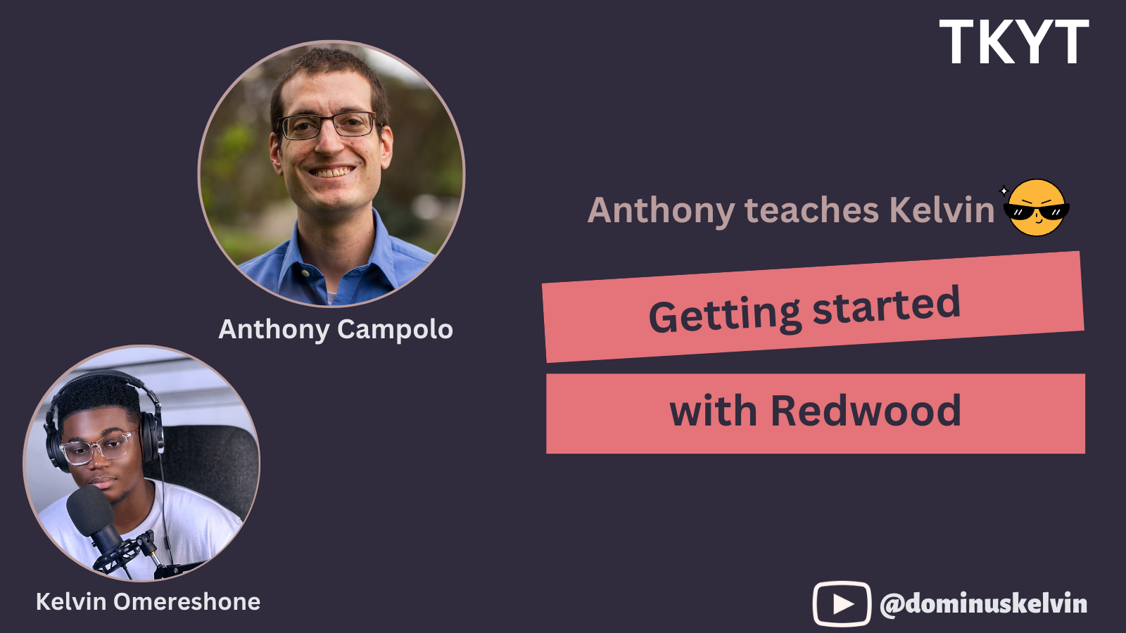 TKYT #35 Getting started with Redwood